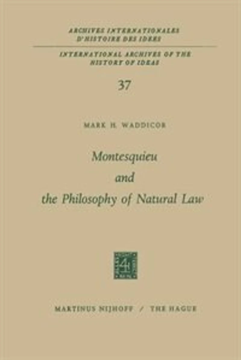 Montesquieu And The Philosophy Of Natural Law