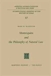 Montesquieu And The Philosophy Of Natural Law