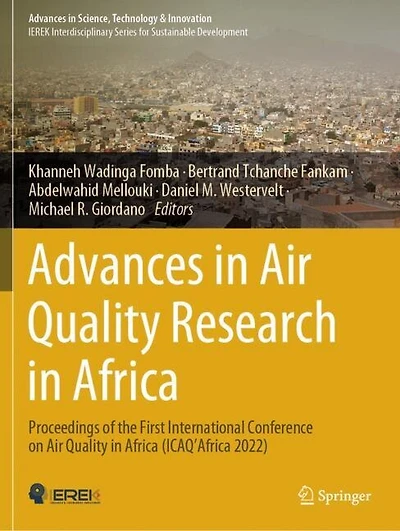 Advances in Air Quality Research in Africa: Proceedings of the First International Conference on Air Quality in Africa (ICAQ'Africa 2022)