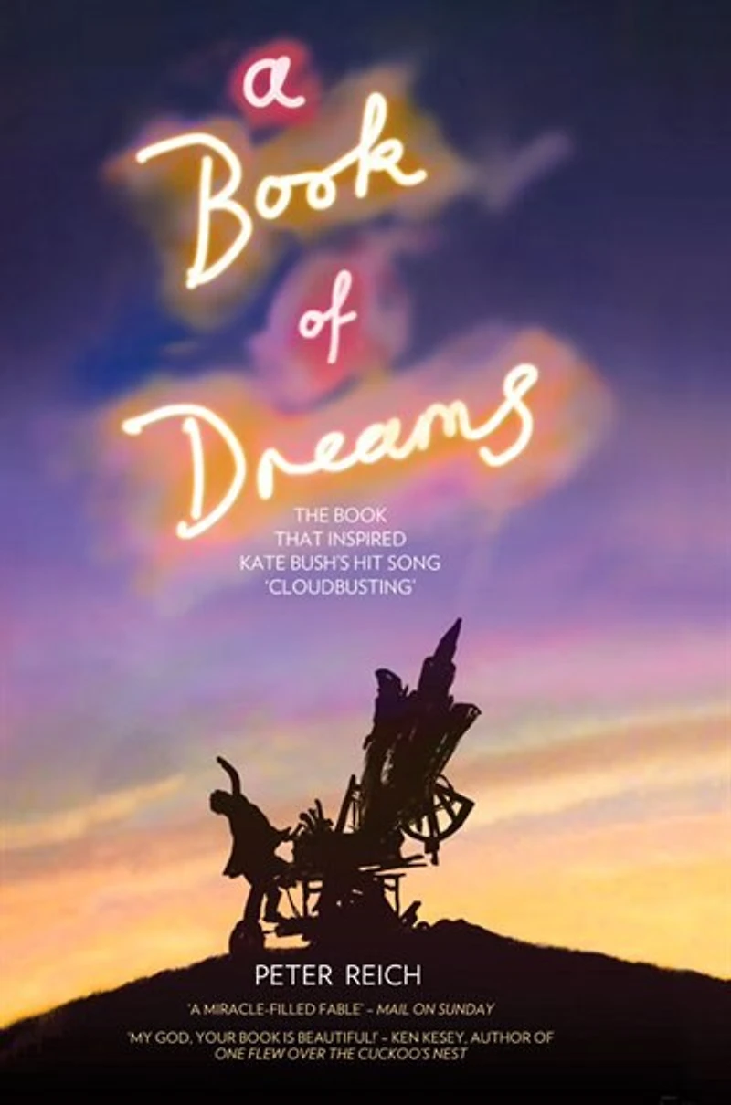 A Book of Dreams: The Book That Inspired Kate Bush's Hit Song 'Cloudbusting'