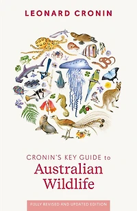 Cronin's Key Guide to Australian Wildlife