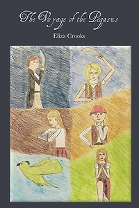 The Voyage of the Pegasus: Book one, the Pegasus Trilogy