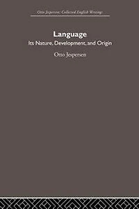 Language: Its Nature and Development