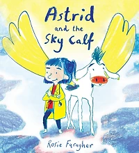 Astrid and the Sky Calf