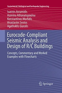 Eurocode-Compliant Seismic Analysis and Design of R/C Buildings: Concepts, Commentary Worked Examples with Flowchart: Flowcharts