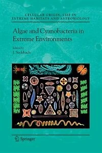 Algae And Cyanobacteria Extreme Environments