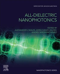All-Dielectric Nanophotonics