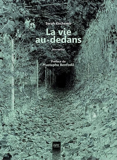 La vie au-dedans