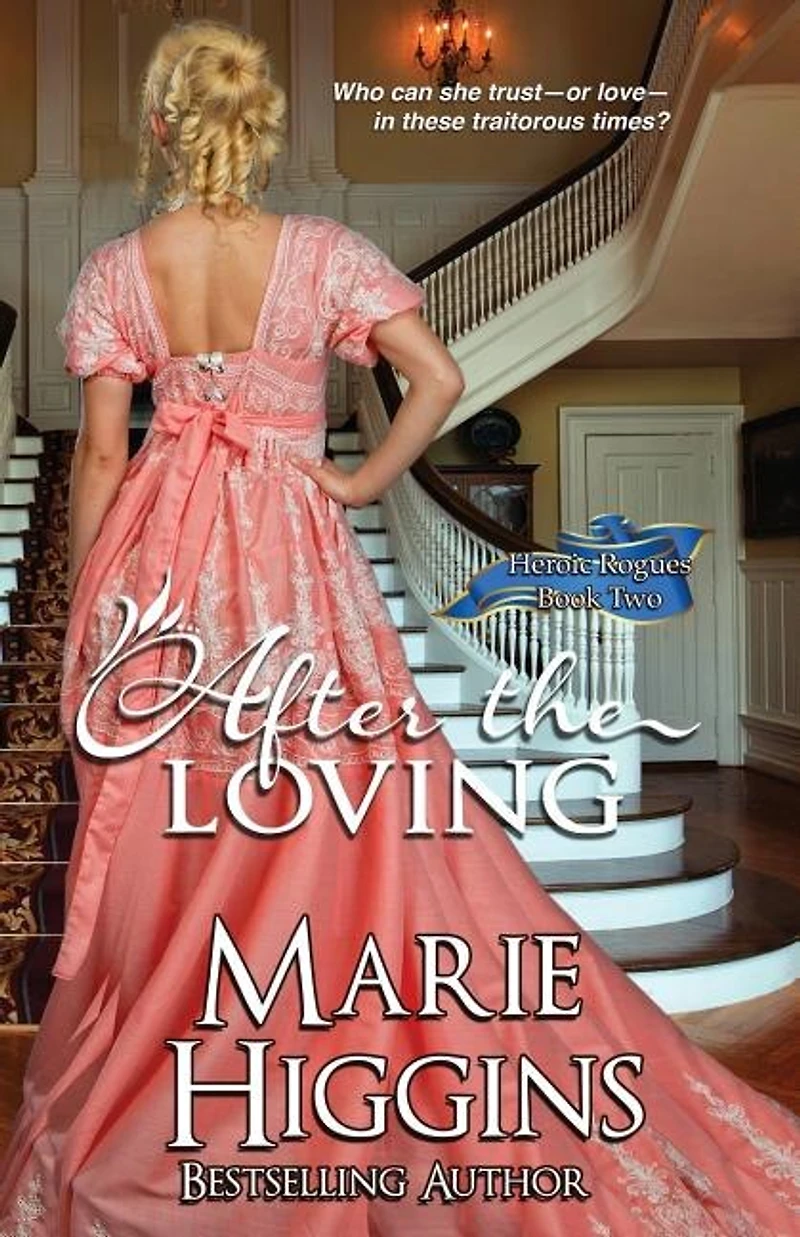 After The Loving: Regency Romance Suspense