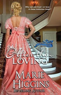After The Loving: Regency Romance Suspense