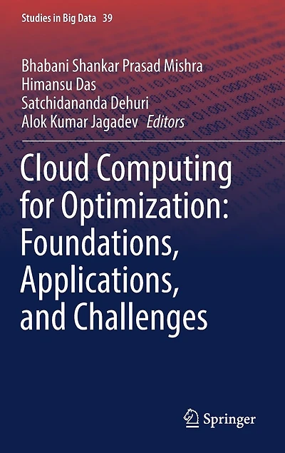 Cloud Computing for Optimization: Foundations, Applications, and Challenges