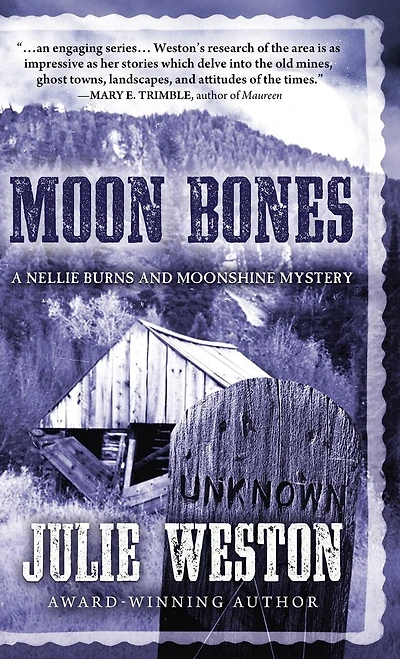 Moon Bones: A Nellie Burns and Moonshine Mystery