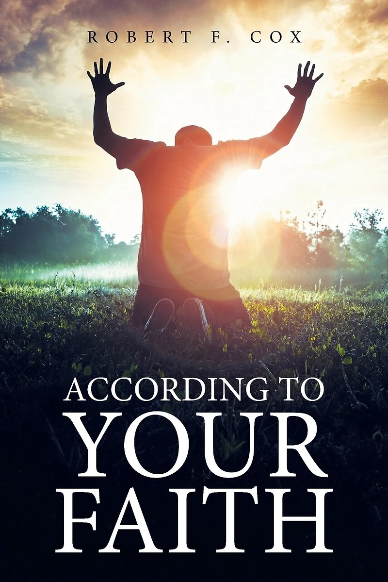 According To Your Faith
