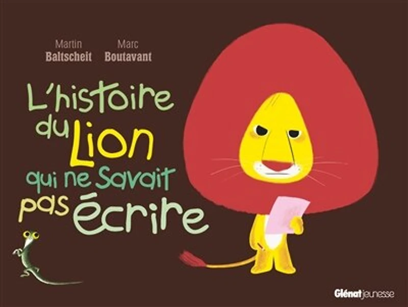 L' histoire du lion qui ne savait pas écrire