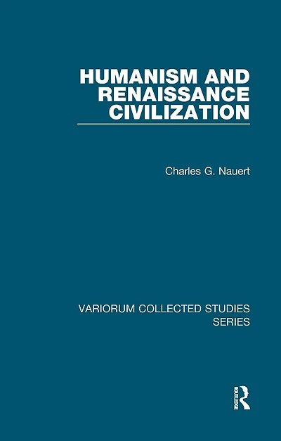 Humanism And Renaissance Civilization