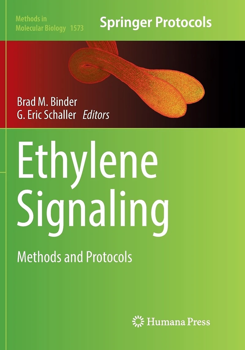 Ethylene Signaling: Methods And Protocols