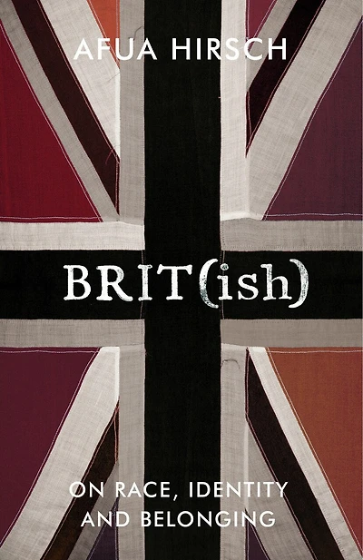 Brit(ish): On Race, Identity And Belonging