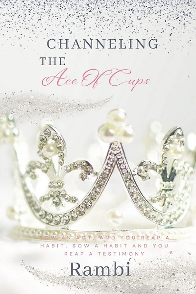 Channeling The Ace Of Cups