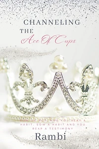 Channeling The Ace Of Cups