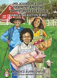 Mr. Johnson & The Ever Most Amusing Farm Stories Ever Told
