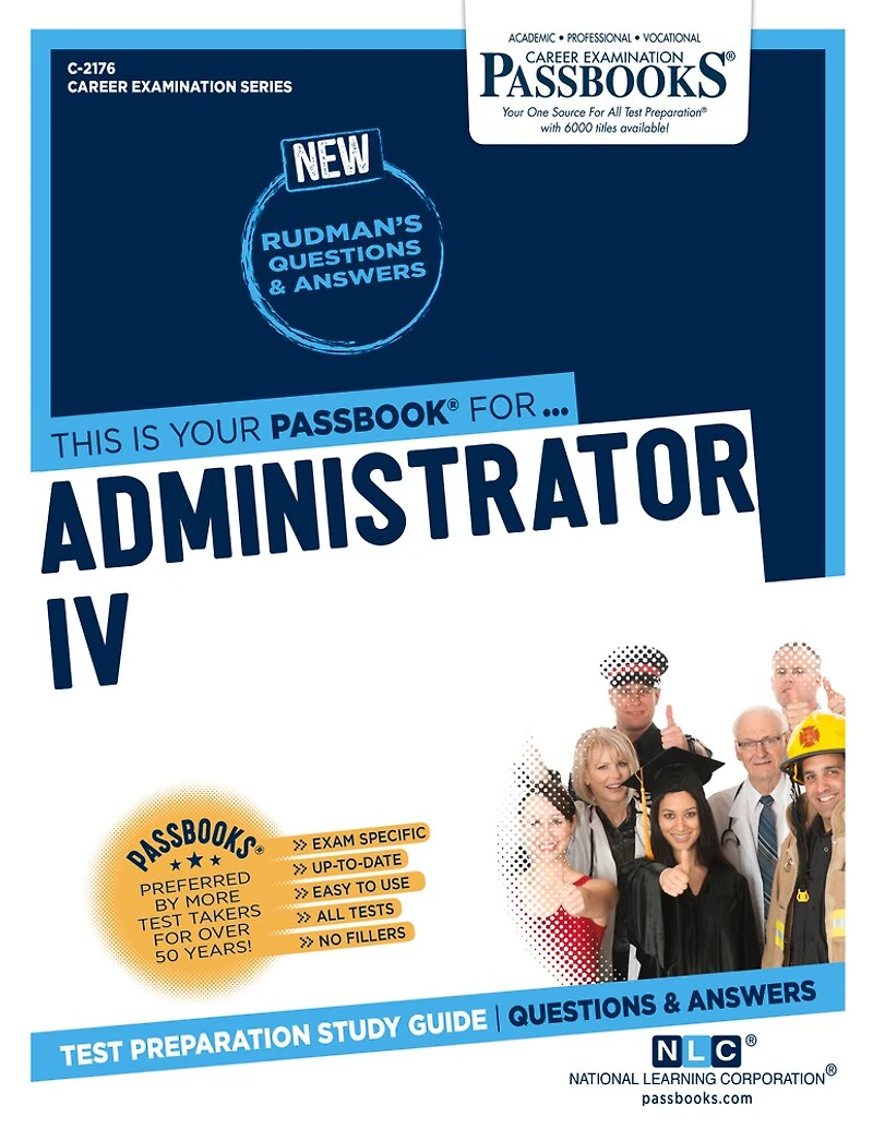 Administrator IV (C-2176): Passbooks Study Guide