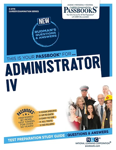 Administrator IV (C-2176): Passbooks Study Guide