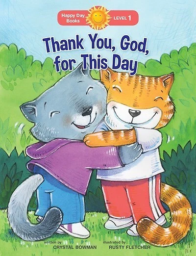 Thank You, God, for This Day