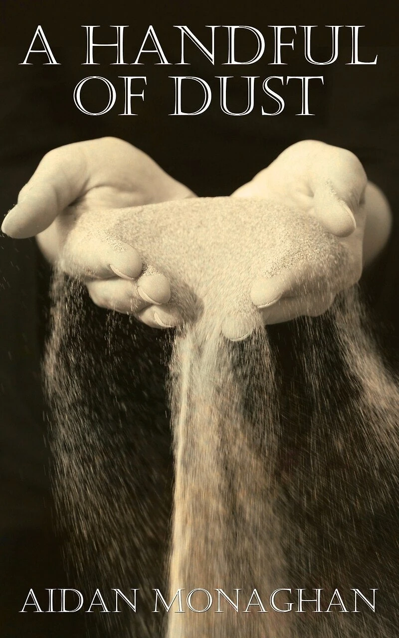 A Handful of Dust
