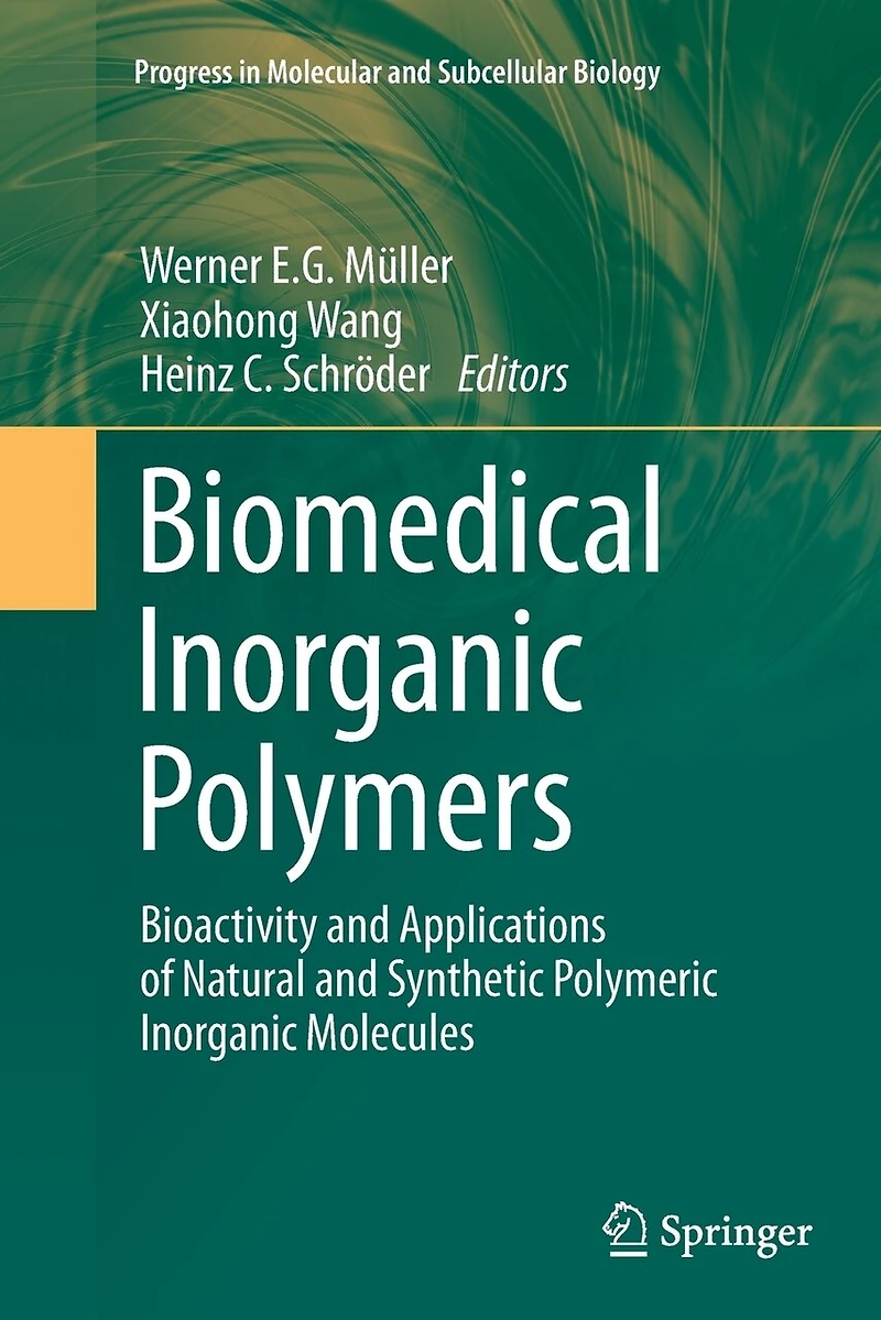 Biomedical Inorganic Polymers: Bioactivity And Applications Of Natural Synthetic Polymeric Molecules