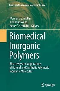 Biomedical Inorganic Polymers: Bioactivity And Applications Of Natural Synthetic Polymeric Molecules