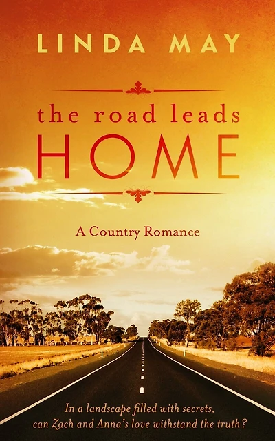 The Road Leads Home: A Country Romance