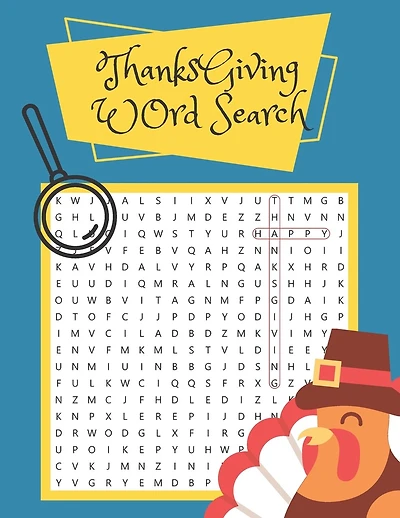 Thanksgiving Word Search: Thanksgiving Word Search Large Print for Kids and Adults. Thanksgiving Activity Book for Kids and Adults. Large-Print Puzzle Book for Kids and Adults. Autumn Word Search. Relax and Solve Word Search.