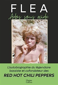 Ados sous acide: autobiographie