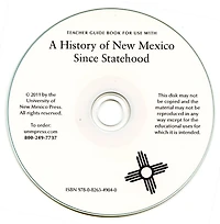 A History of New Mexico Since Statehood, Teacher Guide Book