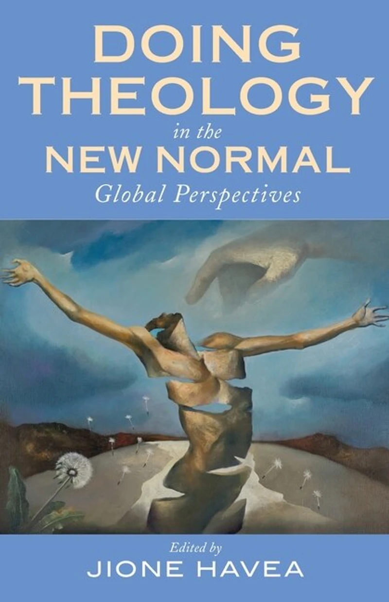 Doing Theology the New Normal: Global Perspectives