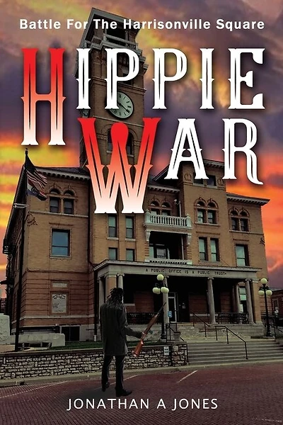 Hippie War: Battle for the Harrisonville Square