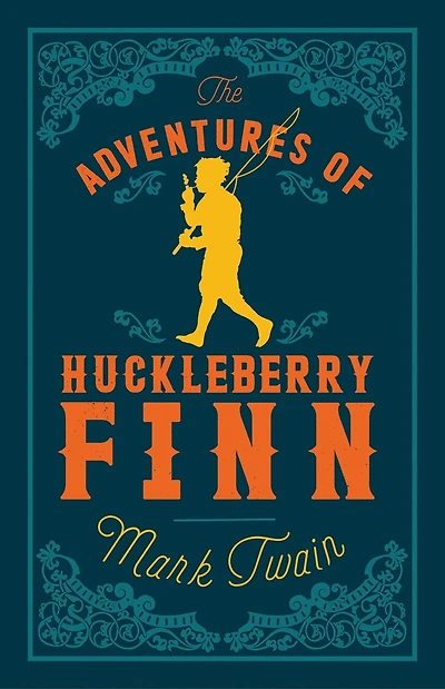 Adventures of Huckleberry Finn: Annotated Edition (Alma Classics Evergreens)