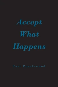 Accept What Happens
