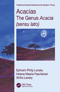 Acacias: The Genus Acacia (sensu lato)