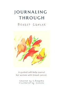 Journaling Through: Breast Cancer
