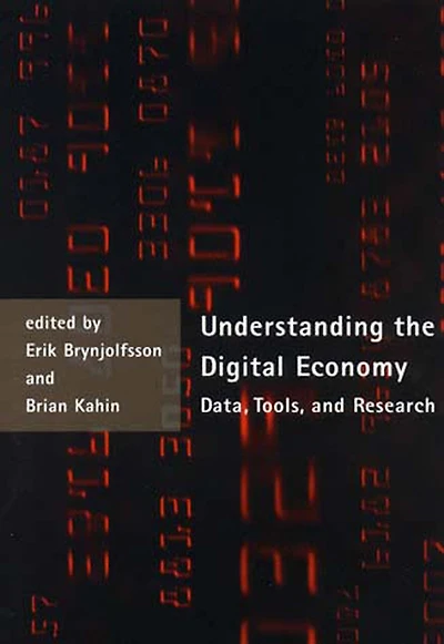 Understanding the Digital Economy: Data, Tools, and Research