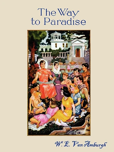 The Way To Paradise