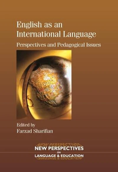 English as an International Language: Perspectives and Pedagogical Issues