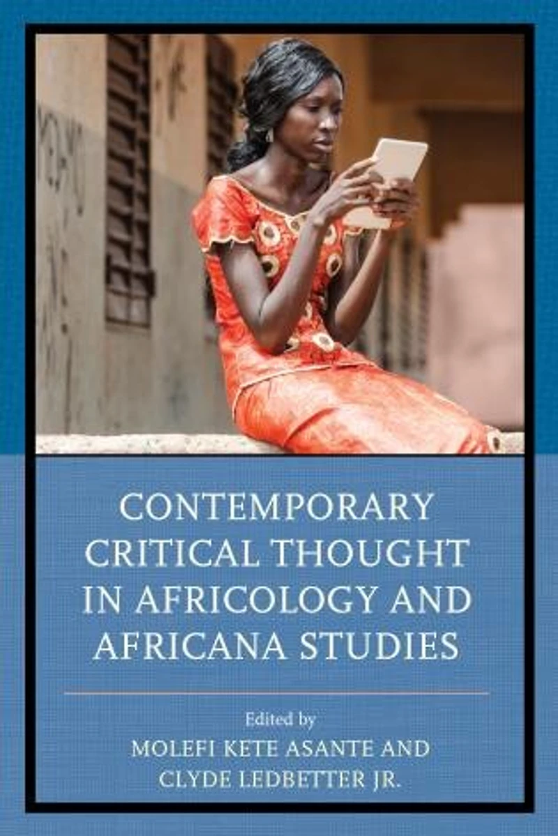 Contemporary Critical Thought Africology and Africana Studies
