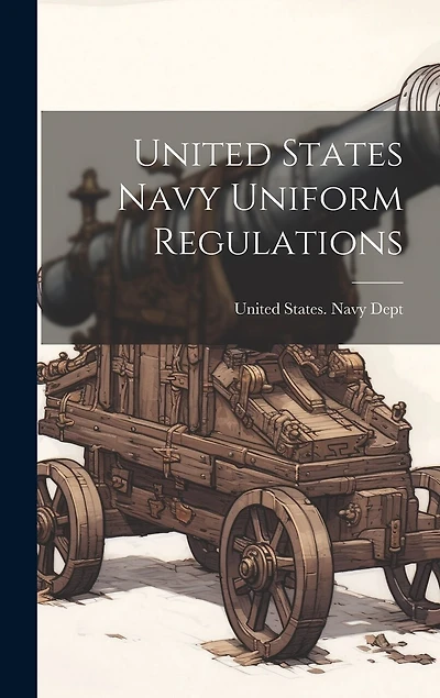 United States Navy Uniform Regulations