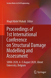 Proceedings of 1st International Conference on Structural Damage Modelling and Assessment: SDMA 2020, 4-5 August Ghent University, Belgium