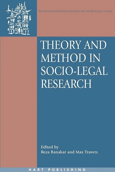 Theory and Method Socio-Legal Research