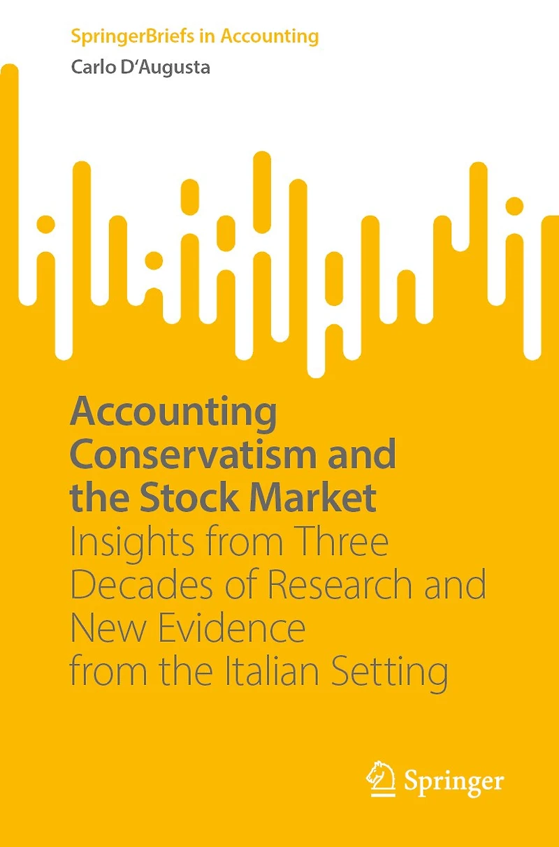 Accounting Conservatism and the Stock Market: Insights from Three Decades of Research New Evidence Italian Setting