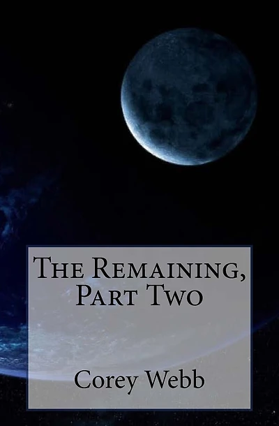 The Remaining, Part Two