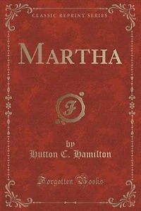 Martha (Classic Reprint)